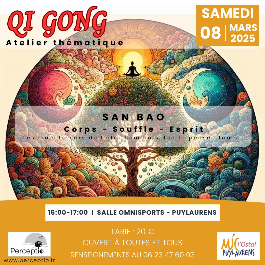 Atelier notion des trois trésors Taoïstes